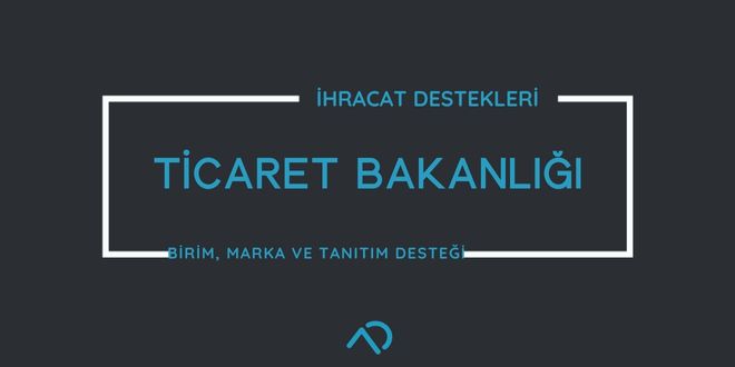 Yurt Dışı Birim, Marka ve Tanıtım Desteği